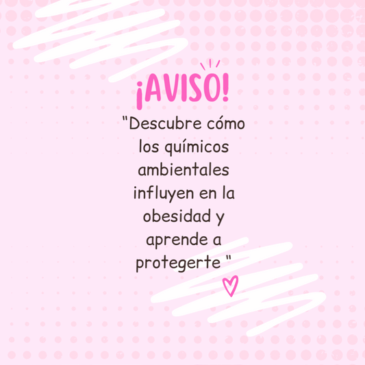 Obesidad y tóxicos en casa